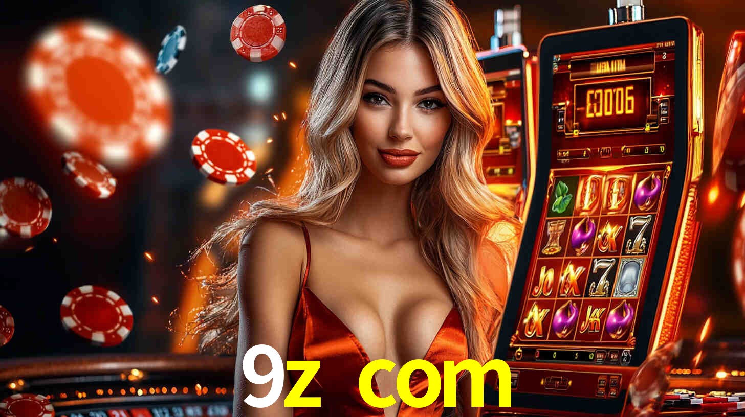 9z com: Seu Cassino Premiado com Pagamentos Rápidos